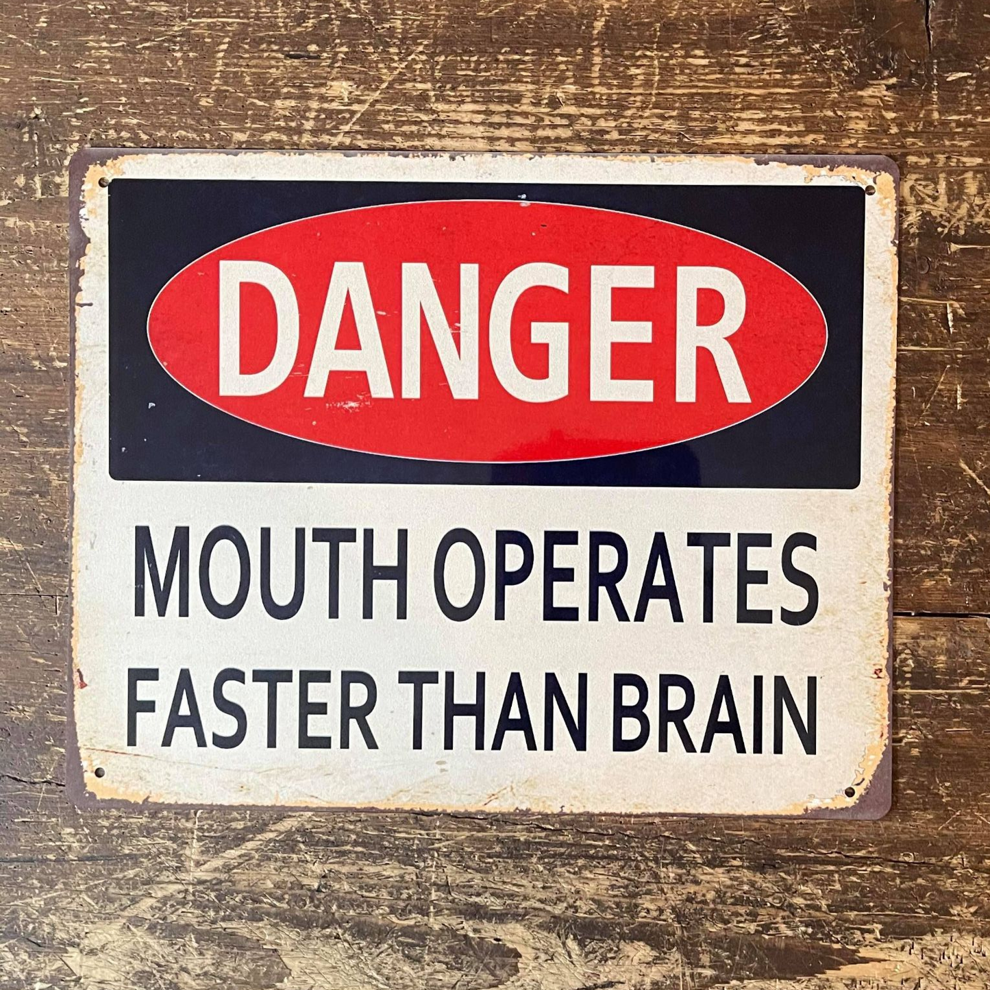 Danger Mouth Operates Faster Than Brain Metal Sign Plaque