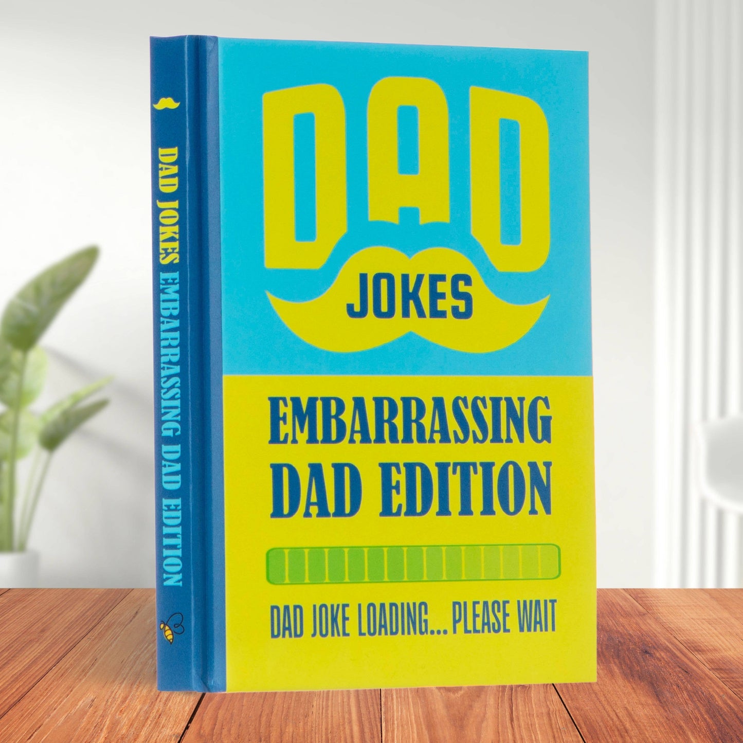 Dad Jokes for Embarrassing Dads Gift Book