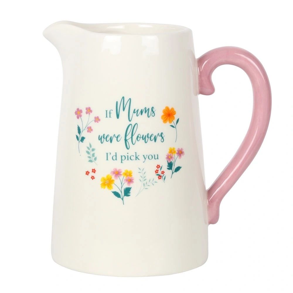 17CM IF MUMS WERE FLOWERS CERAMIC FLOWER JUG