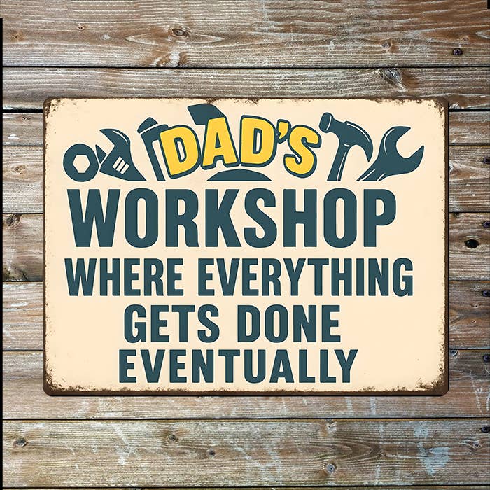 Dad's Workshop Metal Sign Plaque