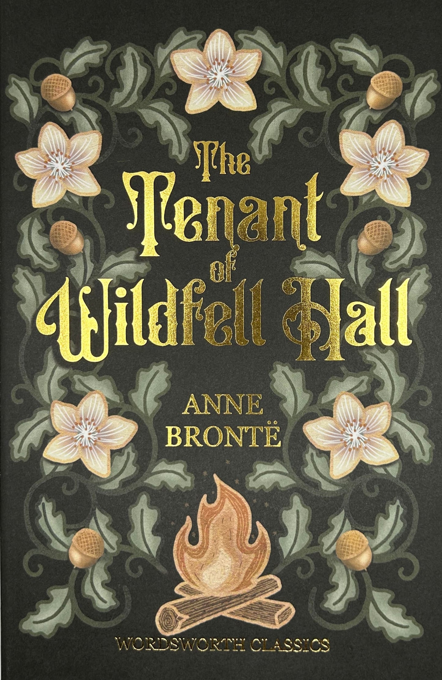 The Tenant of Wildfell Hall by Anne Brontë paperback from The Complete Brontë Collection