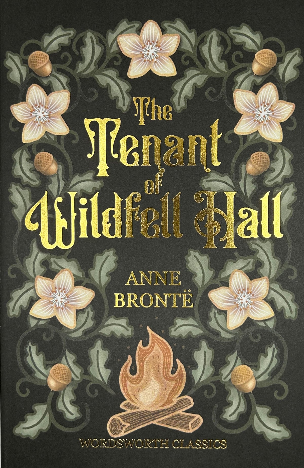 The Tenant of Wildfell Hall by Anne Brontë paperback from The Complete Brontë Collection