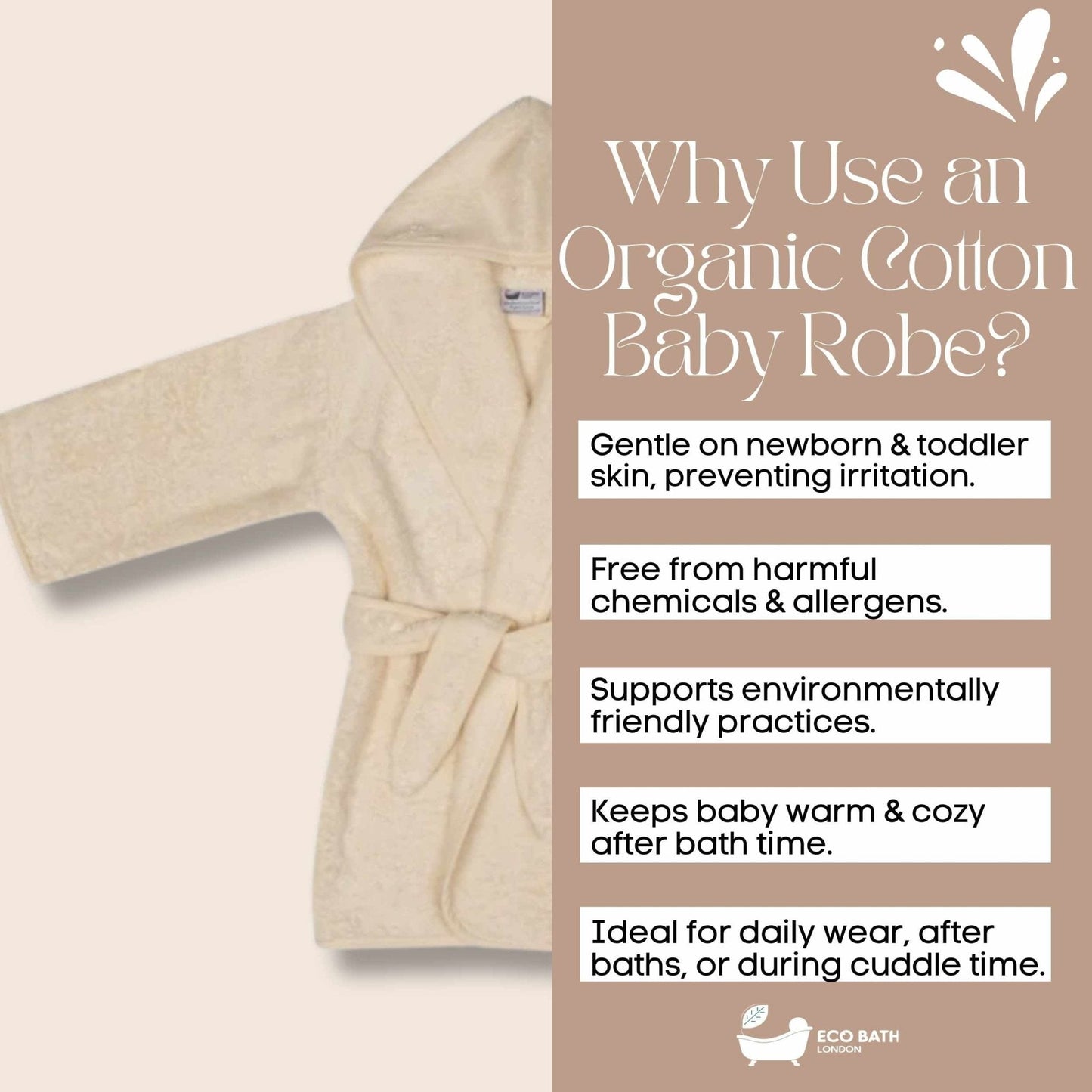 Eco Bath London Organic Cotton Baby Robe - Available in Sizes 0-2 Years and 3-5 Years
