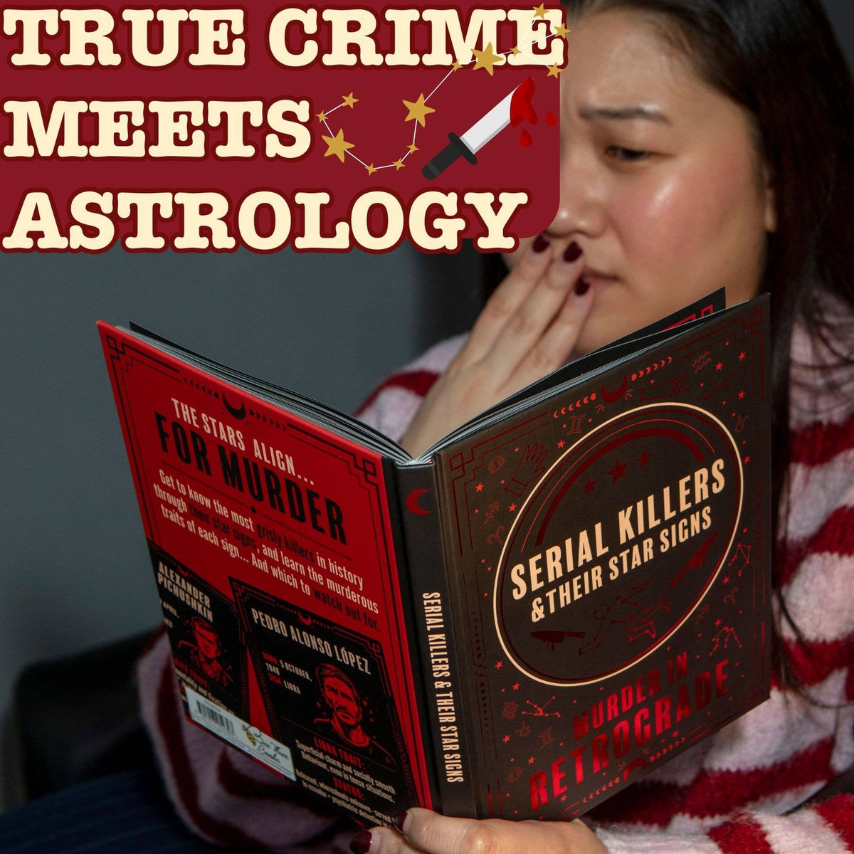 Murder in Retrograde hardback being read, combining true crime profiles with astrology and star signs